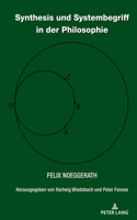 Synthesis und Systembegriff in der Philosophie