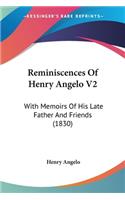 Reminiscences Of Henry Angelo V2