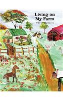 Living on My Farm