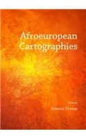 Afroeuropean Cartographies