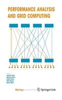 Performance Analysis and Grid Computing