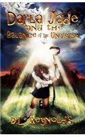 Darla Jade and the Balance of the Universe