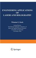 Engineering Applications of Lasers and Holography