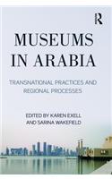 Museums in Arabia