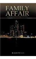 Family Affair: An Intriguing Family Saga: First Series