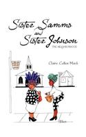 Sister Samms and Sister Johnson