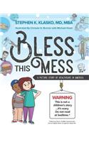 Bless This Mess