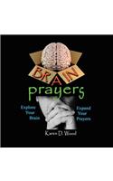 Brain Prayers