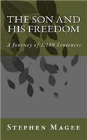 Son and His Freedom