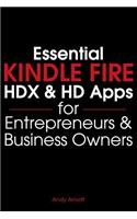 Essential Kindle Fire Hdx and HD Apps for Entrepreneurs and Business Owners