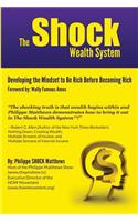 Shock Wealth System