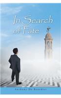 In Search of Fate
