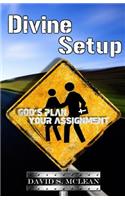 Divine Setup: God's Plan, Your Assignment(English)