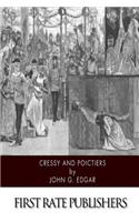 Cressy and Poictiers