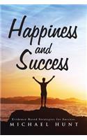 Happiness and Success