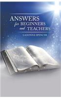 Answers for Beginners and Teachers