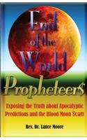 End of the World Propheteers