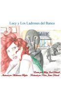 Lucy y Los Ladrones del Banco