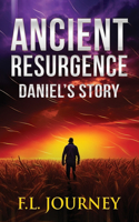 Ancient Resurgence