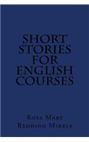 Short Stories for English Courses
