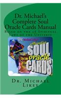 Dr. Michael's Complete Soul Oracle Cards Manual