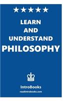 Learn and Understand Philosophy