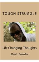 Tough Struggle