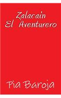 Zalacain El Aventurero