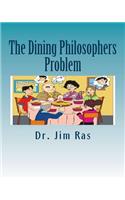 The Dining Philosophers Problem