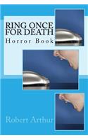 Ring Once for Death