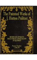 The Patented Works of J. Hutton Pulitzer - Patent Number 7,308,483