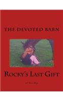 Rocky's Last Gift
