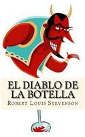 Diablo de la Botella (Spanish Edition)