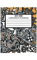 Dot Grid Composition Notebook: Dot Grid Notebook 8 x 10 120 Pages Student Composition Book for school