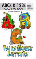 ABC-123 Fairy House Letters
