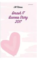Smash it Success Diary 2017