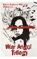 War Angel Trilogy (Collector's Edition)