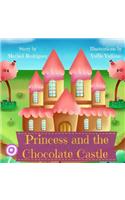 Princess and the Chocolate Castle