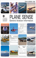 Plane Sense: General Aviation Information (2023)