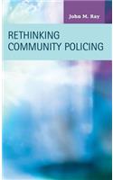 Rethinking Community Policing