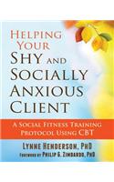 Helping Your Shy and Socially Anxious Client