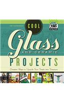 Cool Glass and Ceramic Projects: Creative Ways to Upcycle Your Trash Into Treasure