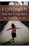 Forgiven but not Forgotten!