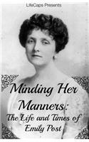 Minding Her Manners