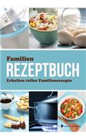 Familien Rezeptbuch Erhalten Toller Familienrezepte