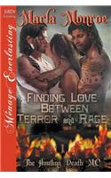 Finding Love Between Terror and Rage [The Howling Death MC 1] (Siren Publishing Menage Everlasting)