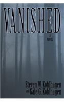 Vanished, A Contemporary Noir Mystery