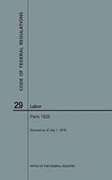Code of Federal Regulations Title 29, Labor, Parts 1926, 2018: (Code of Federal Regulations)