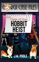 Case of the Hobbit Heist