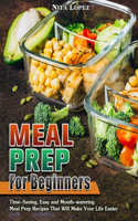 Meal Prep for Beginners